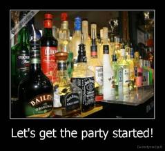 Let's get the party started! - 