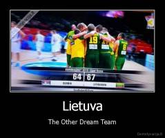 Lietuva - The Other Dream Team
