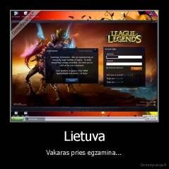 Lietuva - Vakaras pries egzamina...
