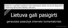 Lietuva gali pasigirti - geriausiais pasaulyje interneto komentatoriais