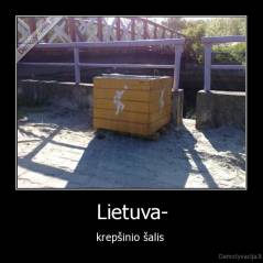 Lietuva- - krepšinio šalis 