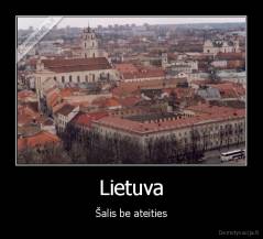 Lietuva - Šalis be ateities