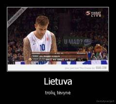 Lietuva - trolių tėvynė