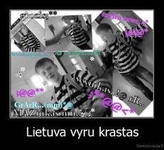 Lietuva vyru krastas - 