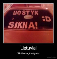 Lietuviai - Iškalbesnių frazių reta