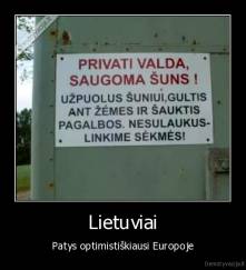 Lietuviai - Patys optimistiškiausi Europoje