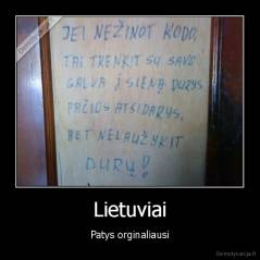 Lietuviai - Patys orginaliausi