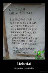 Lietuviai - Rezia tiesa tiesiai i akis