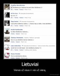 Lietuviai - Vienas už visus ir visi už vieną.