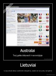 Lietuviai - kai jau atrodo labiau nusišnekėti nebegalima, visada kas nors įrodo, kad galima