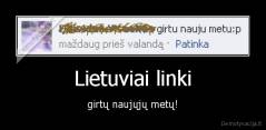 Lietuviai linki - girtų naujųjų metų!