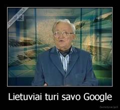 Lietuviai turi savo Google - 