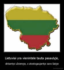 Lietuviai yra vienintele tauta pasaulyje, - dirbantys užsienyje, o atostogaujantys savo šalyje