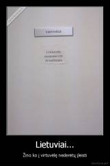 Lietuviai... - Žino ko į virtuvėlę nederėtų įleisti