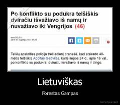 Lietuviškas - Forestas Gampas