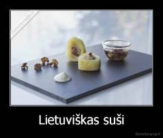 Lietuviškas suši - 