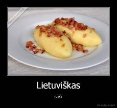 Lietuviškas - suši