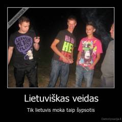 Lietuviškas veidas - Tik lietuvis moka taip šypsotis