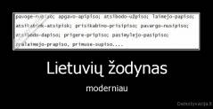 Lietuvių žodynas - moderniau