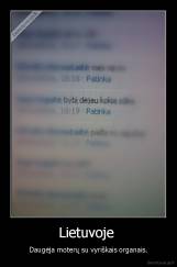 Lietuvoje  - Daugėja moterų su vyriškais organais.