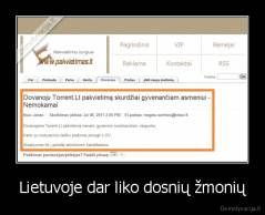 Lietuvoje dar liko dosnių žmonių - 