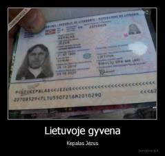 Lietuvoje gyvena - Kepalas Jėzus