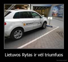 Lietuvos Rytas ir vėl triumfuos - 