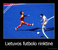 Lietuvos futbolo rinktinė - 