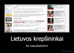 Lietuvos krepšininkai - Jie nesustabdomi
