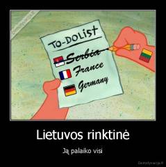 Lietuvos rinktinė - Ją palaiko visi