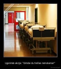 Ligoninės akcija: "Gimdai du trečias nemokamai!"  - 