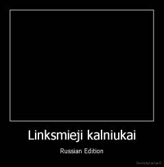 Linksmieji kalniukai - Russian Edition
