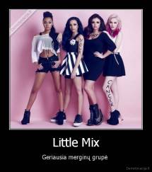 Little Mix - Geriausia merginų grupė 