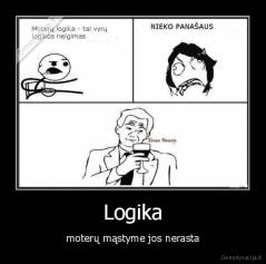 Logika - moterų mąstyme jos nerasta