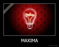 MAXIMA - 