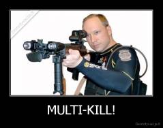 MULTI-KILL! - 