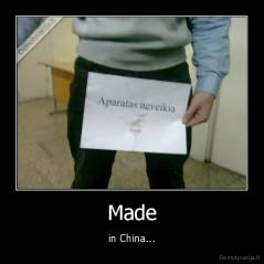 Made - in China...