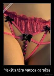 Makštis tėra varpos garažas - 