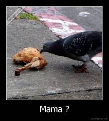 Mama ? - 