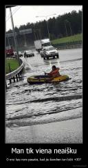 Man tik viena neaišku - O orui kas nors pasakė, kad jis šiandien turi būti +30?