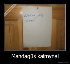 Mandagūs kaimynai - 