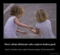 Mano Laikais didziausia vaiku svajone budavo,gauti -  dvirati..O siuolaikine vaiku svajone Kad gautu daugiau LIKE ant naujos FB ft..