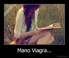 Mano Viagra... - 