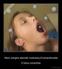 Mano mergina atsiuntė nuotrauką iš komandiruotės - Ji tokia romantikė