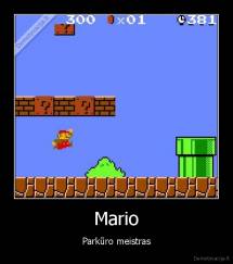 Mario - Parkūro meistras