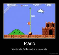 Mario - Vienintelis žaidimas kuris nesensta