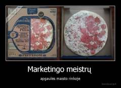 Marketingo meistrų  - apgaulės maisto rinkoje