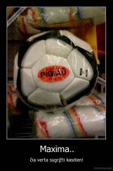 Maxima.. - čia verta sugrįžti kasdien!