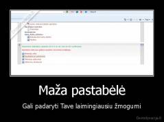 Maža pastabėlė - Gali padaryti Tave laimingiausiu žmogumi