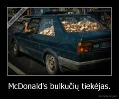 McDonald's bulkučių tiekėjas. - 